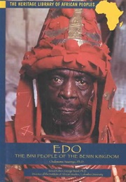 Edo: The Bini People of the Benin Kingdom (Chukwuma Azuonye)
