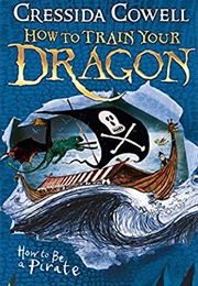 How to Be a Pirate (Cressida Cowell)