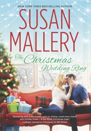The Christmas Wedding Ring (Susan Mallery)