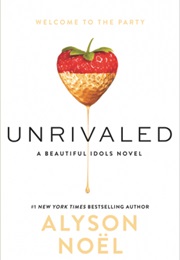 Unrivaled (Alyson Noel)