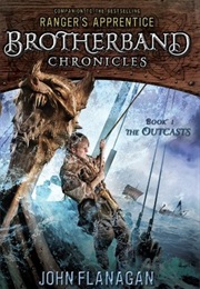 The Outcasts (Brotherband Chronicles #1) (John Flanagan)
