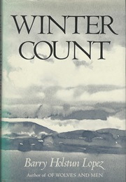 Winter Count (Barry Holstun Lopez)