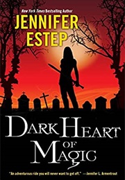 Dark Heart of Magic (Jennifer Estep)
