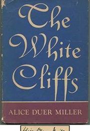 The White Cliffs (Alice Duer Miller)