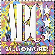 ABC - How to Be...A Zillionaire!
