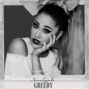 Ariana Grande - Greedy