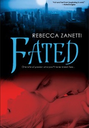Fated (Rebecca Zanetti)