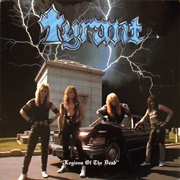 Tyrant - "Legions of the Dead"