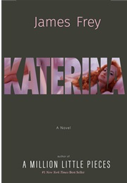 Katerina (James Frey)