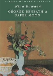George Beneath Paper Moon (Nina Bawden)
