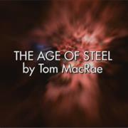 The Age of Steel