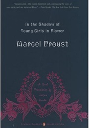 In the Shadow of Young Girls in Flower (Marcel Proust)
