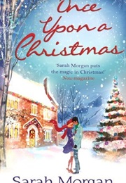 Once Upon a Christmas (Sarah Morgan)