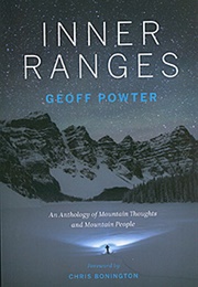 Inner Ranges: An Anthology of Mountain Thoughts (Geoff Powter)