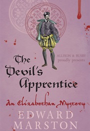 The Devil&#39;s Apprentice (Edward Marston)
