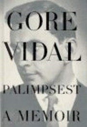 Palimpsest: A Memoir (Gore Vidal)