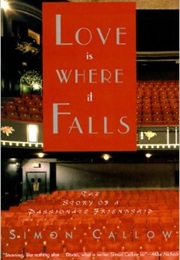 Love Is Where It Falls (Simon Callow)