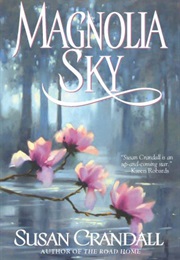 Magnolia Sky (Susan Crandall)