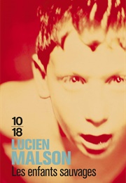 Les Enfants Sauvages (Lucien Malson)