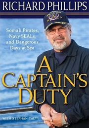 A Captain&#39;s Duty (Richard Phillips, Stephan Talty)
