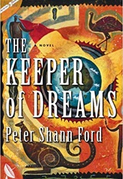 The Keeper of Dreams (Peter Shann Ford)