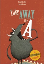 Take Away the a (Michael Escoffier)