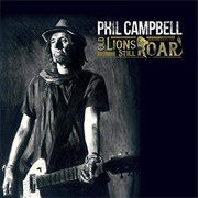 Phil Campbell - Old Lions Still Roar