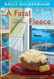 A Fatal Fleece (Sally Goldenbaum)