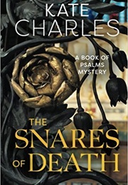 The Snares of Death (Kate Charles)
