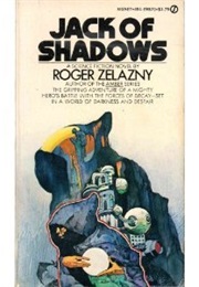 Jack of Shadows (Roger Zelazny)