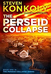 The Perseid Collapse (Steven Konkoly)