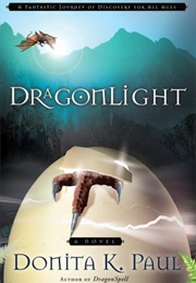 Dragonlight (Donita K Paul)