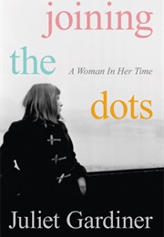 Joining the Dots (Juliet Gardiner)