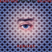 Einstürzende Neubauten — Ende Neu Remixes