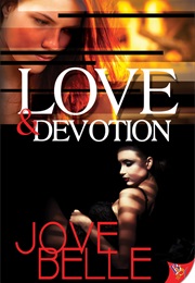 Love and Devotion (Jove Belle)
