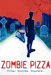 Zombie Pizza (2015)