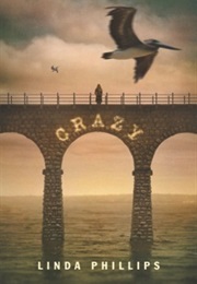 Crazy (Linda Vigen Phillips)