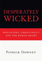 Desperately Wicked (Patrick Downey)