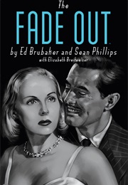 The Fade Out (Ed Brubaker)
