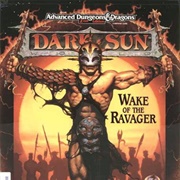 Dark Sun: Wake of the Ravager