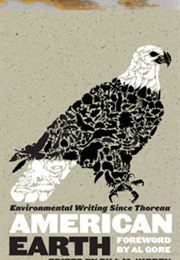 American Earth: Environmental Writing Since Thoreau (Bill McKibben)