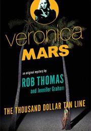 The Thousand-Dollar Tan Line (Rob Thomas)