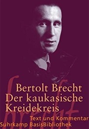 Der Kaukasische Kreidekreis (Brecht)