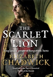 The Scarlet Lion (Elizabeth Chadwick)