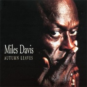 Davis, Miles: Autumn Leaves