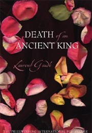 Death of an Ancient King (Laurent Gaudé)