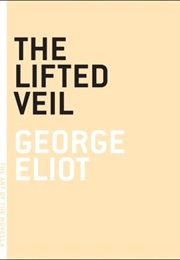 The Lifted Veil (George Eliot)
