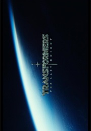 Transformers - The Last Knight. (2017)