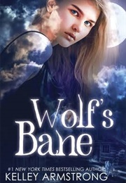 Wolf's Bane (Kelley Armstrong)