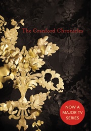 The Cranford Chronicles (Elizabeth Gaskell)